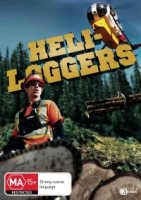 Лесозаготовщики на вертолете/Heli-Loggers