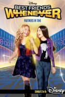 Лучшие друзья навсегда/Best Friends Whenever 2 сезон