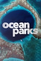 Океанские парки/Ocean Parks