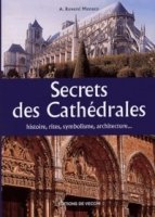 Тайны соборов/Secrets de Cathédrales