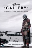 Галерея Дисней: Мандалорец/Disney Gallery: The Mandalorian 1 сезон