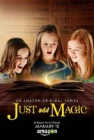 И немного волшебства/Just Add Magic 1 сезон
