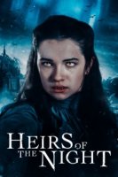 Наследники ночи/Heirs of the Night 1 сезон
