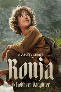 Рони, дочь разбойника (2024)/Ronja Rövardotter