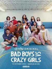 Плохие парни против сумасшедших девчонок/Bad Boys VS Crazy Girls