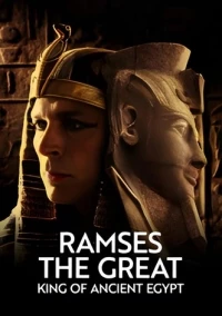 Рамзес: великий фараон/Ramses: The Great King of Egypt