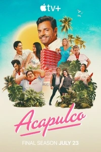 Акапулько/Acapulco 4 сезон