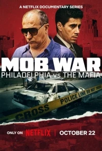 Война гангстеров Филадельфия против мафии/Mob War Philadelphia vs. The Mafia